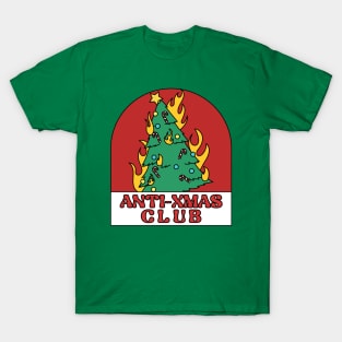 Anti Christmas Club Anti Xmas I Hate Christmas T-Shirt